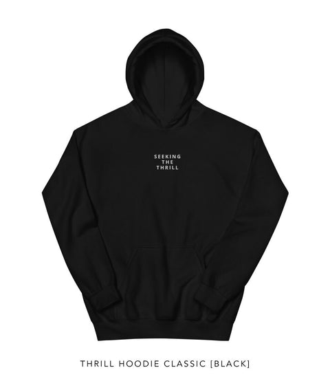 THRILL HOODIE [CLASSIC]